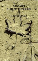 Yaşayan Ölüler Tutanağı - Klaros Yayınları