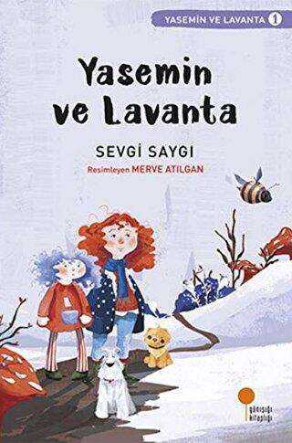Yasemin ve Lavanta - Günışığı Kitaplığı