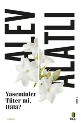 Yaseminler Tüter Mi, Hala? - Kapı Yayınları