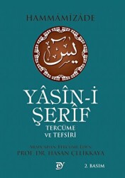 Yasin-i Şerif Tercüme Ve Tefsiri - Ey Yayınları