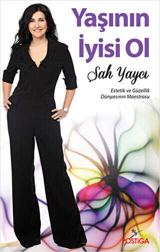 Yaşının İyisi Ol - Postiga Yayınları