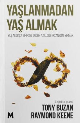 Yaşlanmadan Yaş Almak - 1