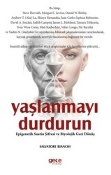 Yaşlanmayı Durdurun - Gece Kitaplığı