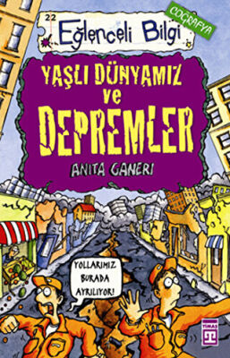Yaşlı Dünyamız ve Depremler Eğlenceli Bilgi - 22 kapağı