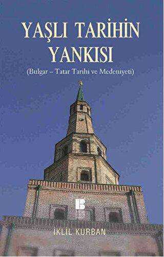 Yaşlı Tarihin Yankısı - Bilge Kültür Sanat