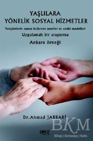 Yaşlılara Yönelik Sosyal Hizmetler - Gece Kitaplığı