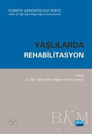 Yaşlılarda Rehabilitasyon - 1