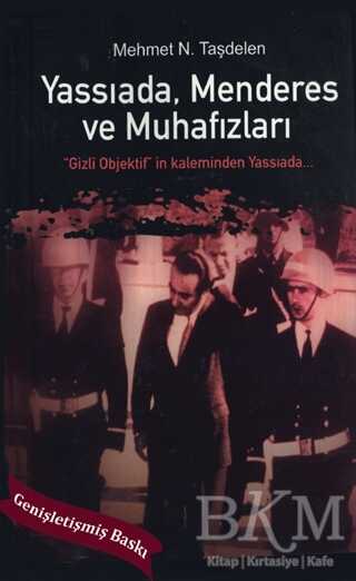 Yassıada Menderes ve Muhafızları - 1