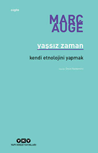 Yaşsız Zaman - Yapı Kredi Yayınları