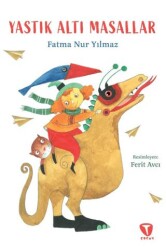 Yastık Altı Masallar - Turkuvaz Çocuk