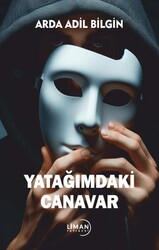 Yatağımdaki Canavar - Liman Yayınevi