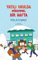 Yatılı Okulda Mükemmel Bir Hafta - Kent Kardeş