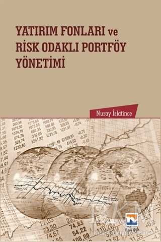 Yatırım Fonları ve Risk Odaklı Portföy Yönetimi