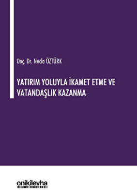 Yatırım Yoluyla İkamet Etme ve Vatandaşlık Kazanma - 1