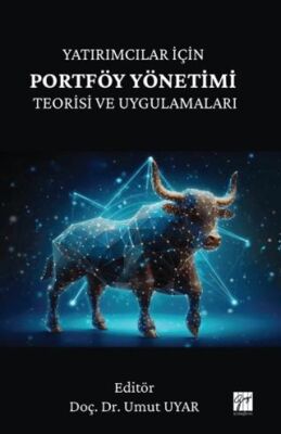 Yatırımcılar İçin Portföy Yönetimi Teorisi ve Uygulamaları - 1