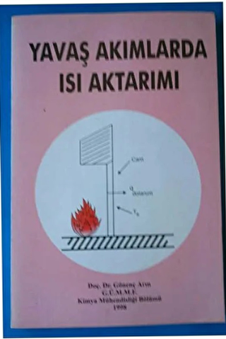 Yavaş Akımlarda Isı Aktarımı - Bilim Yayınevi