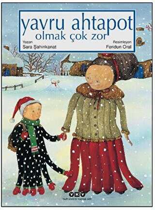 Yavru Ahtapot Olmak Çok Zor - Yapı Kredi Yayınları