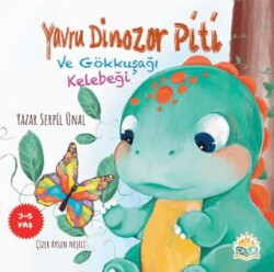 Yavru Dinozor Piti ve Gökkuşağı Kelebeği - Parla Çocuk