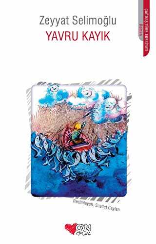 Yavru Kayık - Can Çocuk Yayınları