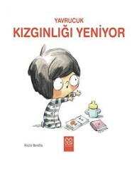 Yavrucuk - Kızgınlığı Yeniyor - 1001 Çiçek Kitaplar