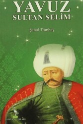 Yavuz Sultan Selim - Turna Yayınları