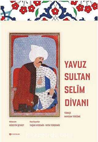 Yavuz Sultan Selim Divanı - H Yayınları