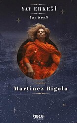 Yay Erkeği - Gece Kitaplığı