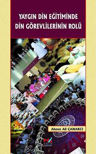 Yaygın Din Eğitiminde Din Görevlilerinin Rolü - Emin Yayınları