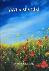 Yayla Sevgisi - Tilge Yayınevi