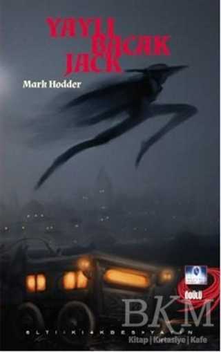 Yaylı Bacak Jack - Altıkırkbeş Yayınları