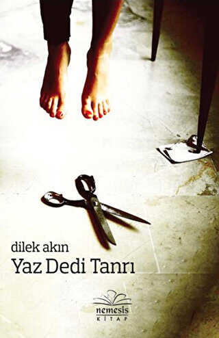 YAZ DEDİ TANRI - Nemesis Kitap