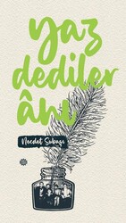 Yaz Dediler Anı - Mahya Yayınları