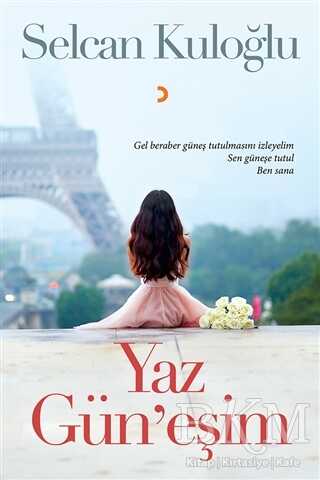 Yaz Gün`eşim - Cinius Yayınları