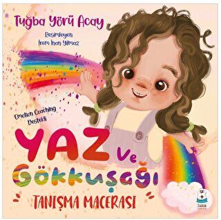 Yaz ve Gökkuşağı - Tanışma Macerası - 1