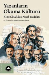 Yazanların Okuma Kültürü - Vakıfbank Kültür Yayınları