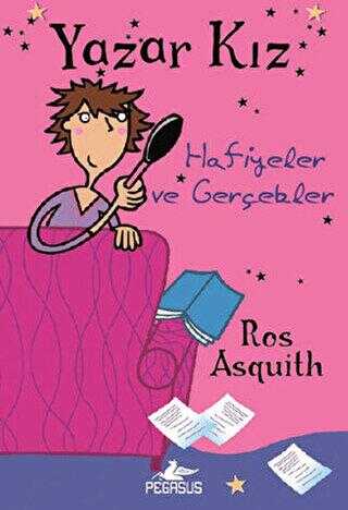 Hafiyeler ve Gerçekler - Yazar Kız 2 - Pegasus Çocuk Yayınları
