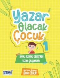 Yazar Olacak Çocuk 1 - Enda Yayıncılık