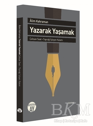 Yazarak Yaşamak - Büyüyen Ay Yayınları