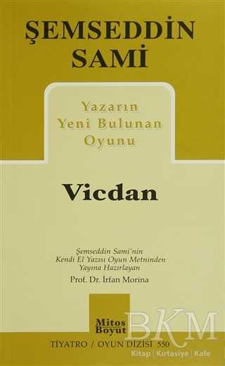 Yazarın Yeni Bulunan Oyunu Vicdan - Mitos Boyut Yayınları