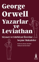 Yazarlar ve Leviathan: Siyaset ve Edebiyat Üzerine Seçme Makaleler - Beyoğlu Kitabevi