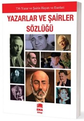 Yazarlar ve Şairler Sözlüğü - Ema Kitap