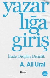 Yazarlığa Giriş - Şule Yayınları