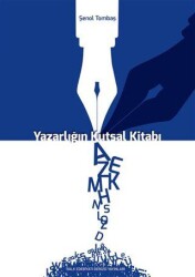 Yazarlığın Kutsal Kitabı - Halk Edebiyatı Dergisi Yayınları