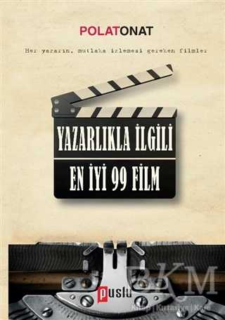 Yazarlıkla İlgili En İyi 99 Film - Puslu Yayıncılık