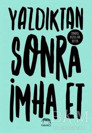 Yazdıktan Sonra İmha Et - Yabancı Yayınları