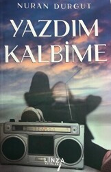 Yazdım Kalbime - Linza Yayınları