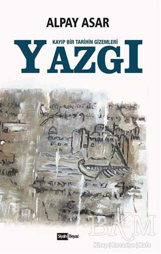Yazgı - Siyah Beyaz Yayınları