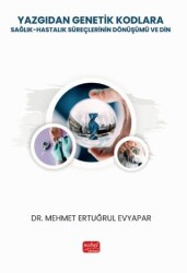 Yazgıdan Genetik Kodlara - Nobel Bilimsel Eserler