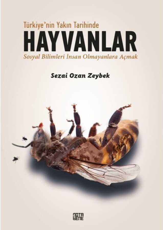 Türkiye’nin Yakın Tarihinde Hayvanlar - 1