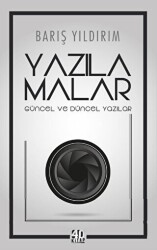 Yazılamalar: Güncel ve Düncel Yazılar - 40 Kitap